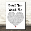 The Human League Don't You Want Me White Heart Song Lyric Framed Print
