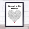 Travis Flowers In The Window White Heart Song Lyric Framed Print