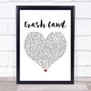 Twin Atlantic Crash Land White Heart Song Lyric Framed Print