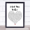 UB40 I Got You Babe White Heart Song Lyric Framed Print