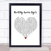 Ultrabeat Pretty Green Eyes White Heart Song Lyric Framed Print