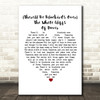 Vera Lynn (There'll Be Bluebirds Over) The White Cliffs Of Dover White Heart Song Lyric Framed Print