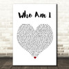 Will Young Who Am I White Heart Song Lyric Framed Print