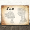 Maroon 5 Sugar Man Lady Couple Song Lyric Framed Print