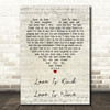 The Seekers Love Is Kind Love Is Wine Script Heart Song Lyric Framed Print