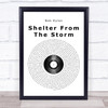 Bob Dylan Shelter From The Storm Vinyl Record Song Lyric Framed Print