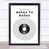 David Bowie Ashes To Ashes Vinyl Record Song Lyric Framed Print
