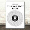 Heartland I Loved Her First Vinyl Record Song Lyric Framed Print