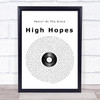 Panic! At The Disco High Hopes Vinyl Record Song Lyric Framed Print
