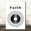 The Cure Faith Vinyl Record Song Lyric Framed Print