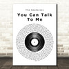 The Seahorses You Can Talk To Me Vinyl Record Song Lyric Framed Print