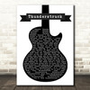 ACDC Thunderstruck Black & White Guitar Song Lyric Framed Print