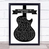 The Marmalade Reflections Of My Life Black & White Guitar Song Lyric Print