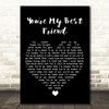 Don Williams You're My Best Friend Black Heart Song Lyric Print