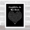 Neil Sedaka Laughter In The Rain Black Heart Song Lyric Print