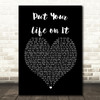 Kasabian Put Your Life on It Black Heart Song Lyric Print