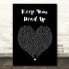 Ben Howard Keep Your Head Up Black Heart Song Lyric Print