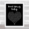 Beach Boys Don't Worry Baby Black Heart Song Lyric Print