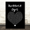 The Beautiful South Prettiest Eyes Black Heart Song Lyric Print