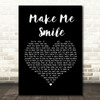 Steve Harley Make Me Smile Black Heart Song Lyric Print