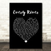 Runrig Every River Black Heart Song Lyric Print