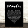 Joy Division Disorder Black Heart Song Lyric Print