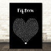 Taylor Swift Fifteen Black Heart Song Lyric Print