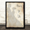 Halestorm Here's To Us Song Lyric Man Lady Dancing Quote Print
