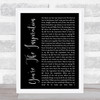 Chicago You're The Inspiration Black Script Song Lyric Print