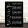 Bon Jovi Wanted Dead Or Alive Black Script Song Lyric Print