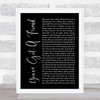 James Taylor You've Got A Friend Black Script Song Lyric Print