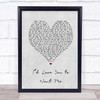 John Holt Id Love You to Want Me Grey Heart Song Lyric Print