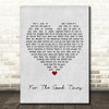 Perry Como For The Good Times Grey Heart Song Lyric Print