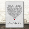 Rachel Platten Stand By You Grey Heart Song Lyric Print