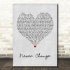 Picture This Never Change Grey Heart Song Lyric Print