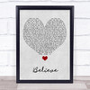 Cher Believe Grey Heart Song Lyric Print