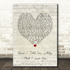 Van Morrison Have I Told You Lately That I Love You Script Heart Lyric Print