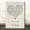 Michael Bolton To Love Somebody Script Heart Song Lyric Print