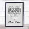 Elvis Presley Blue Moon Grey Heart Song Lyric Quote Print