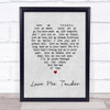 Elvis Presley Love Me Tender Grey Heart Song Lyric Quote Print