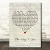 Ingrid Michaelson The Way I Am Script Heart Song Lyric Print