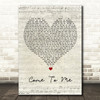 Goo Goo Dolls Come To Me Script Heart Song Lyric Print