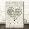 Paolo Nutini Loving You Script Heart Song Lyric Print