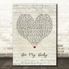 The Ronettes Be My Baby Script Heart Song Lyric Print