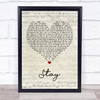 Rihanna ft. Mikky Ekko Stay Script Heart Song Lyric Print