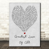 Whitney Houston Greatest Love Of All Grey Heart Song Lyric Quote Print