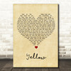Coldplay Yellow Vintage Heart Song Lyric Print