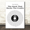 The Smiths The Hand That Rocks The Cradle Vinyl Record Song Lyric Print