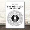 Bob Dylan One More Cup Of Coffee Vinyl Record Song Lyric Print