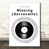 City And Colour Missing (Serravalle) Vinyl Record Song Lyric Print